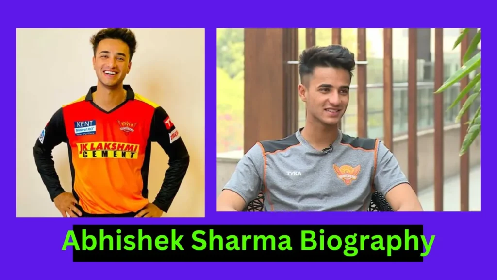 Abhishek Sharma Biography