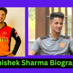 Abhishek Sharma Biography