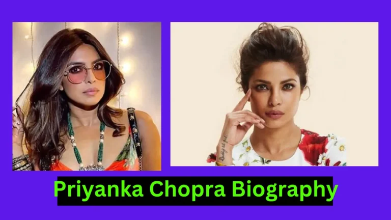 Priyanka Chopra Biography