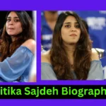 Ritika Sajdeh Biography