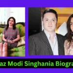 Nawaz Modi Singhania Biography