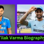 Tilak Varma Biography