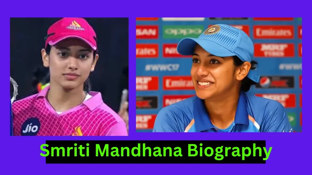 Smriti Mandhana Biography