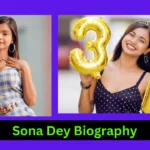 Sona Dey Biography