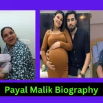 Payal Malik Biography