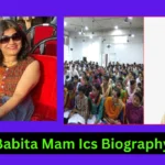 Babita Mam Ics Biography