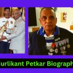 Murlikant Petkar Biography