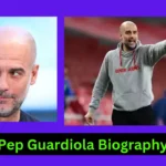 Pep Guardiola Biography