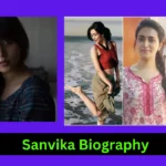 Sanvika Biography