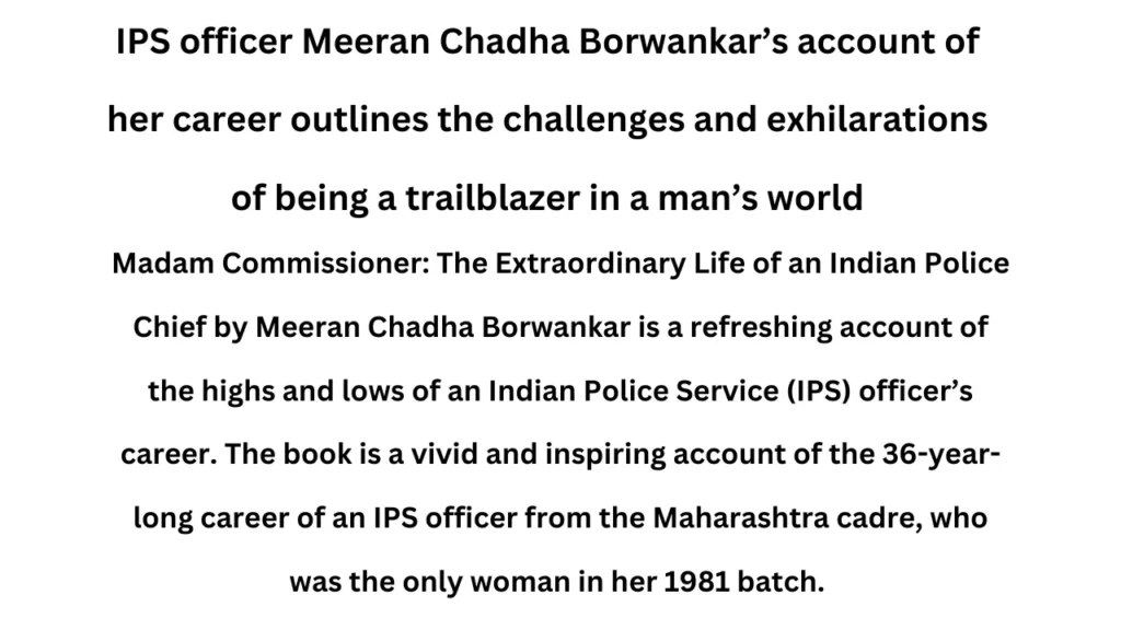 Ips Meera Borwankar Biography