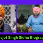 Navjot Singh Sidhu Biography