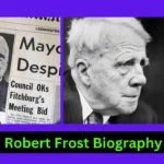 Robert Frost Biography