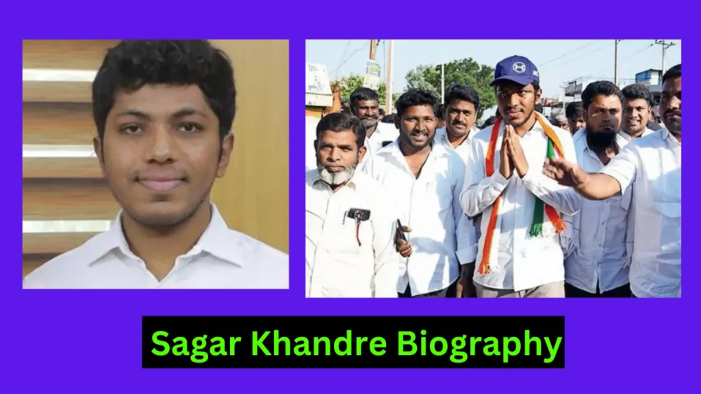 Sagar Khandre Biography