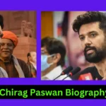 Chirag Paswan Biography