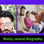 Hina Khan Boyfriend Rocky Jaiswal Biography