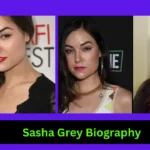 Sasha Grey Biography