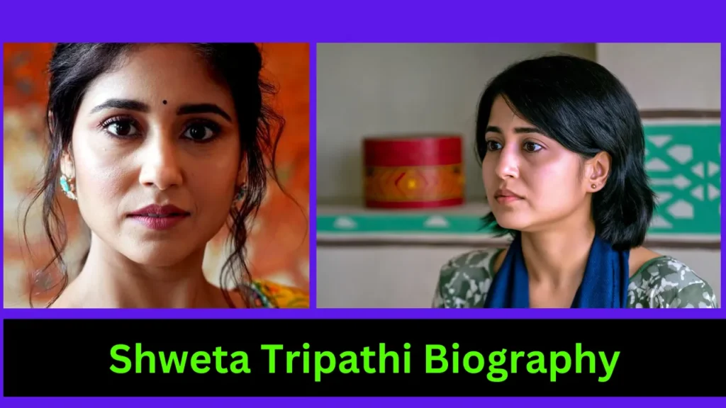 Height Of Shweta Tripathi Biography