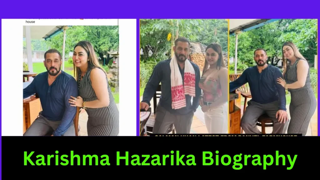 Karishma Hazarika Biography