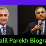 Salil Parekh Biography