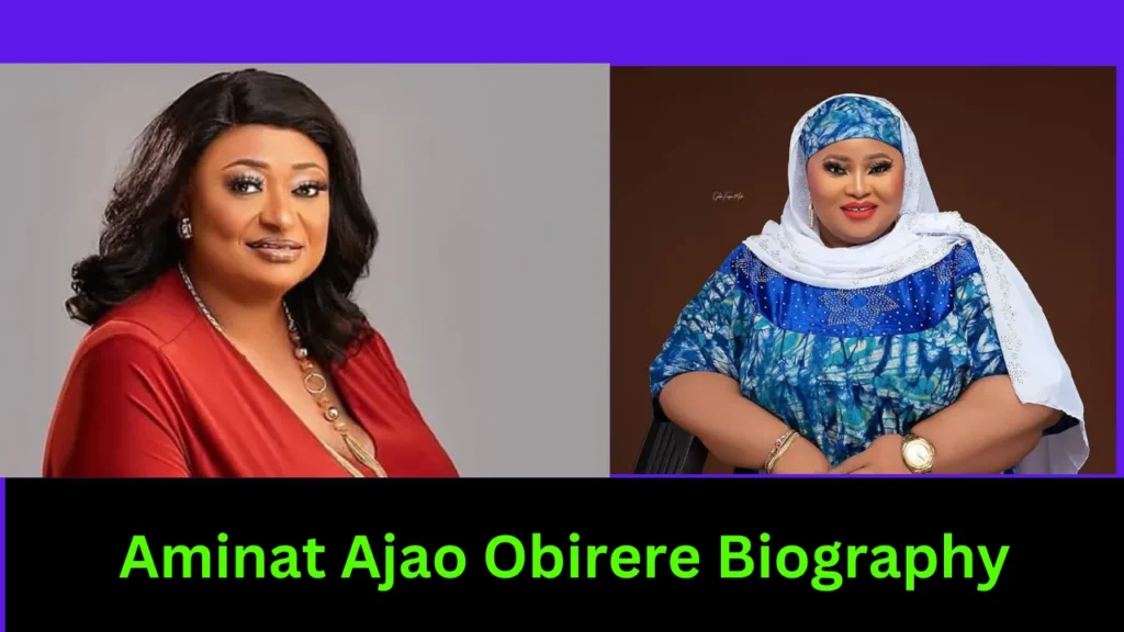 Aminat Ajao Obirere Biography