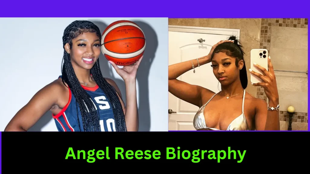 Angel Reese Biography