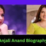 Anjali Anand Biography Bigg Boss season 18