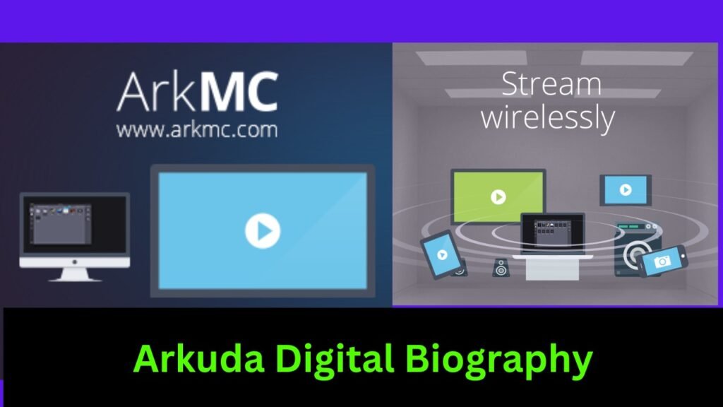 Arkuda Digital Biography