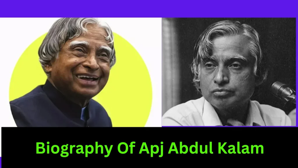 Biography Of Apj Abdul Kalam