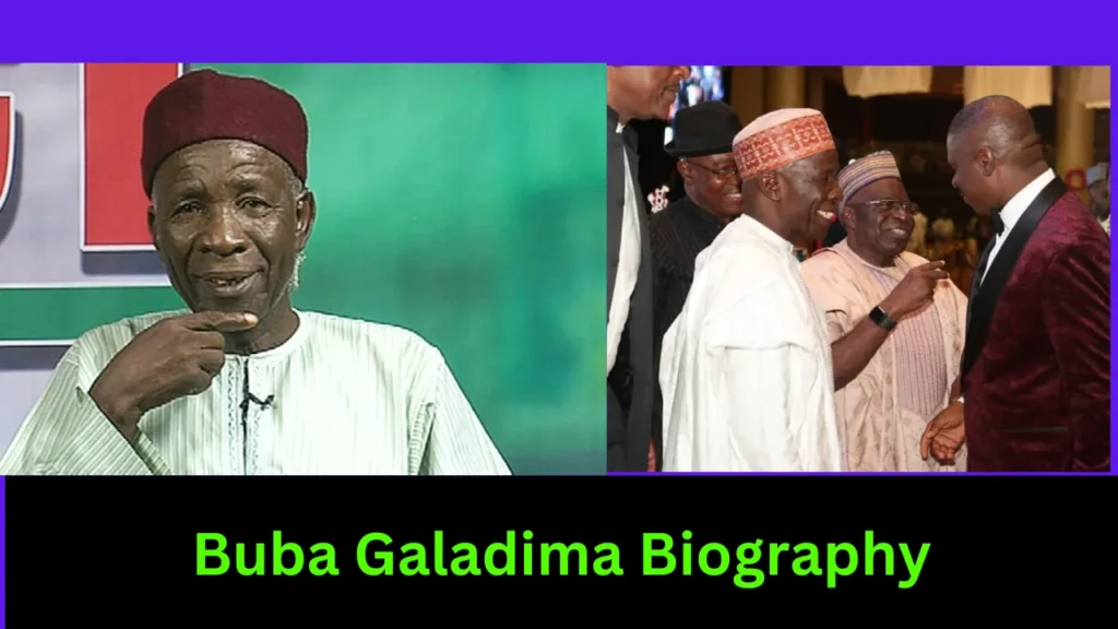 Buba Galadima Biography