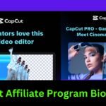 CapCut Affiliate Program Biography