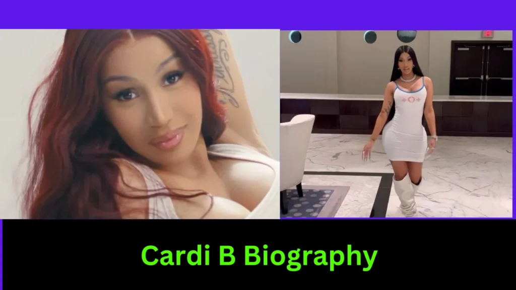 Cardi B Biography