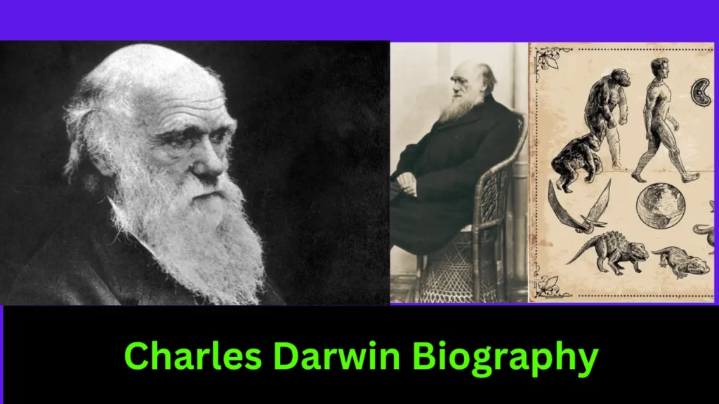 Charles Darwin Biography