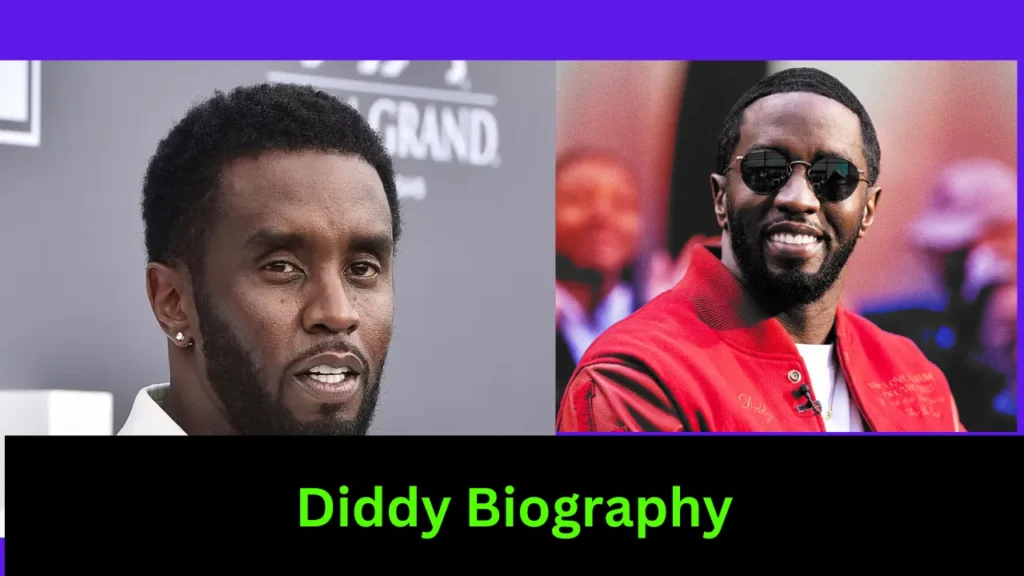 Diddy Biography