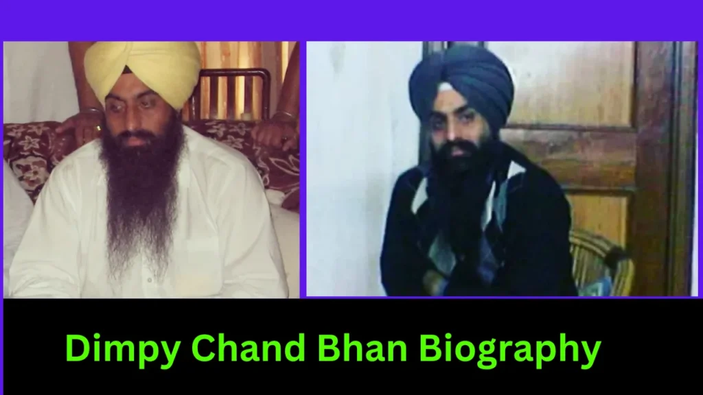 Dimpy Chand Bhan Biography