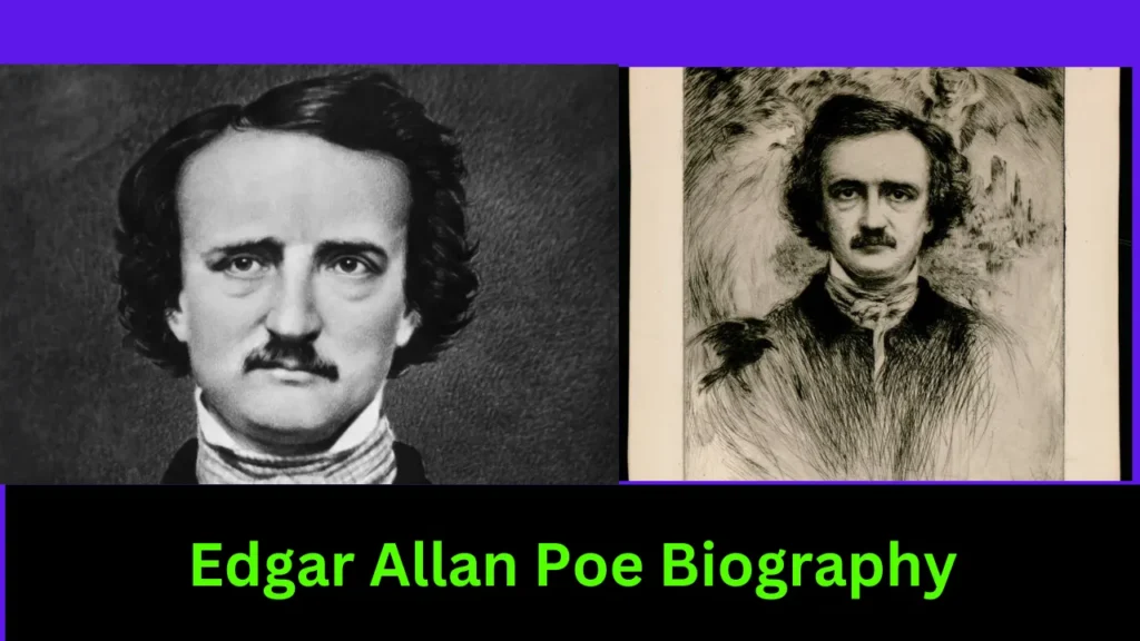 Edgar Allan Poe Biography