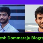 Gukesh Dommaraju Biography