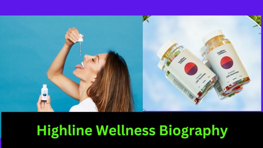Highline Wellness Biography