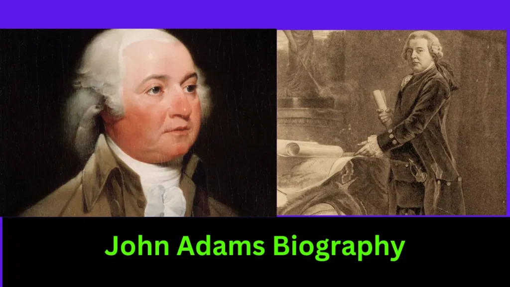 John Adams Biography