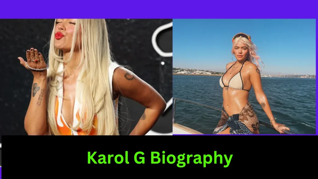 Karol G Biography