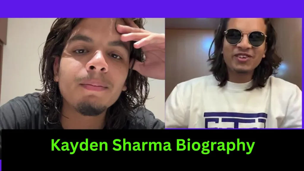 Kayden Sharma Biography