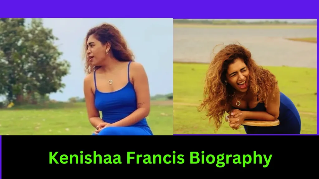 Kenishaa Francis Biography