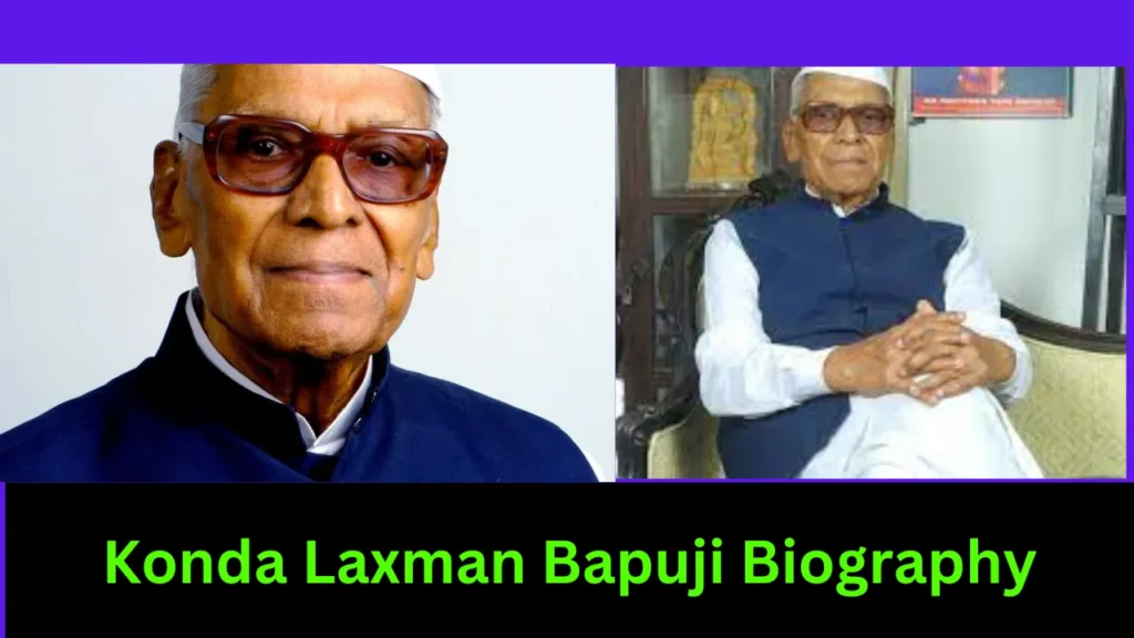 Konda Laxman Bapuji Biography