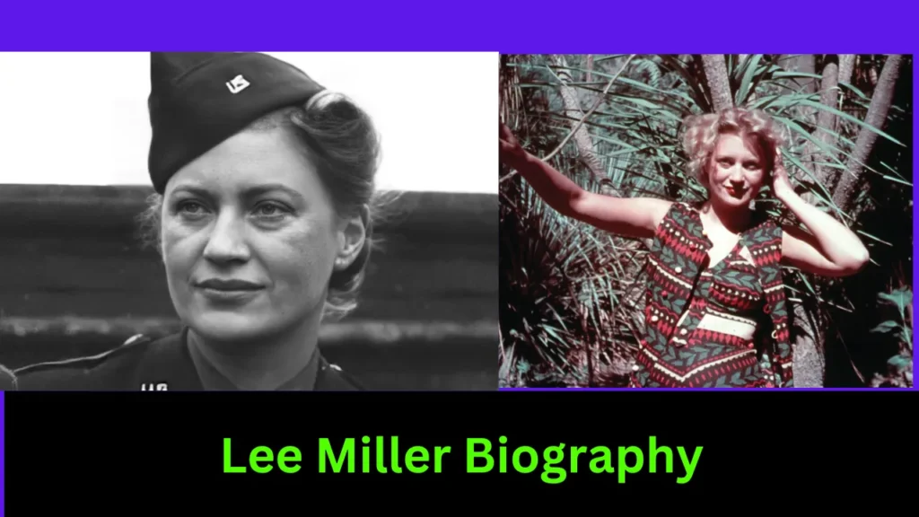 Lee Miller Biography