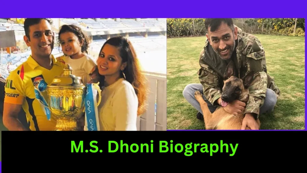 MS Dhoni Biography