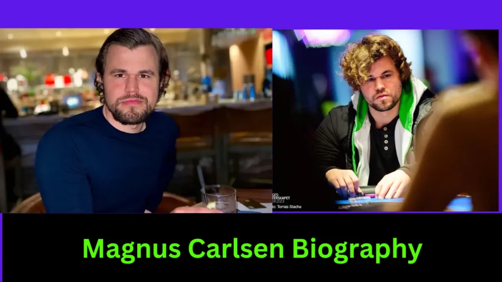 Magnus Carlsen Biography