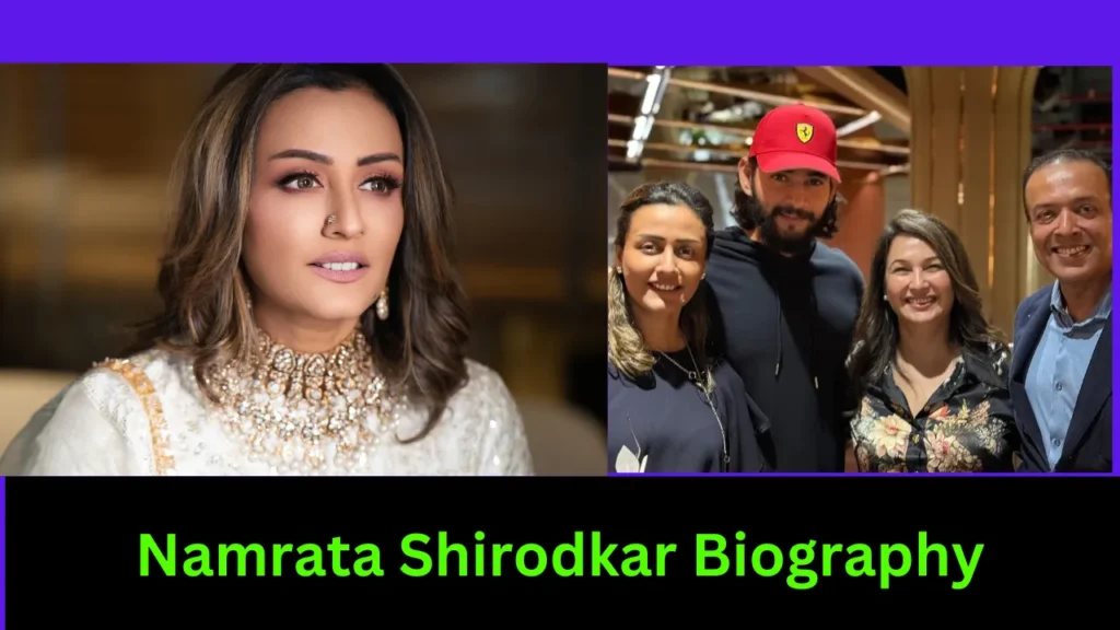 Namrata Shirodkar Biography