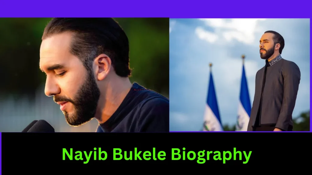 Nayib Bukele Biography