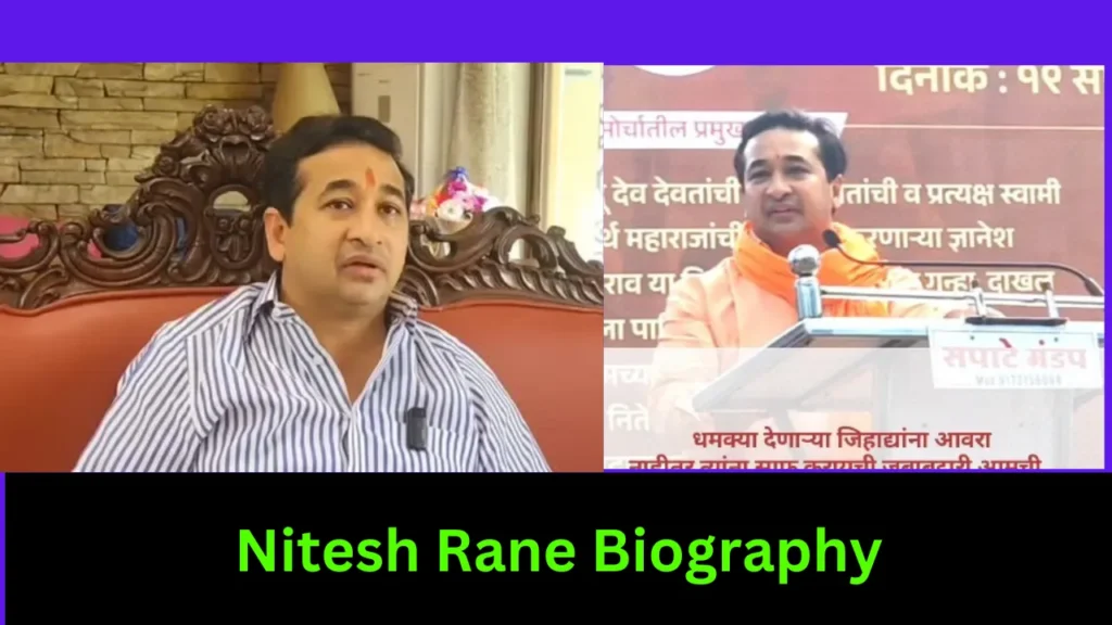Nitesh Rane Biography