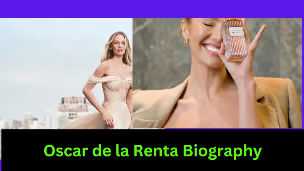 Oscar de la Renta Biography