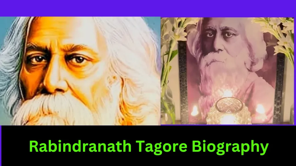 Rabindranath Tagore Biography